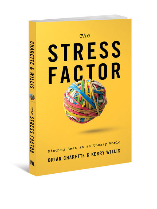 Title details for The Stress Factor by Brian Charette - Available